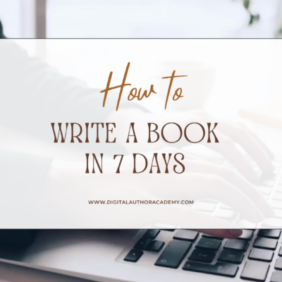 How to write a book in 7 Days